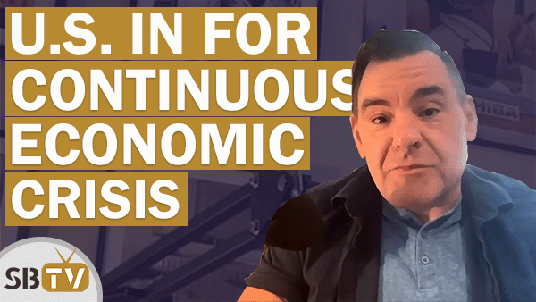 Dan Collins - U.S. Will Experience Continuous Economic Crisis