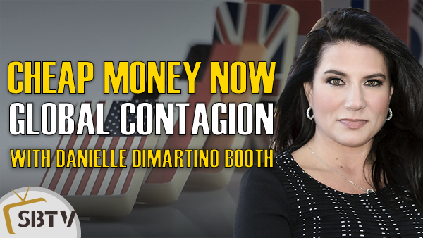Danielle DiMartino Booth - Central Bank Cheap Money Now A Global Contagion