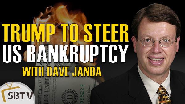Dave Janda - President Trump to Oversee US Bankruptcy