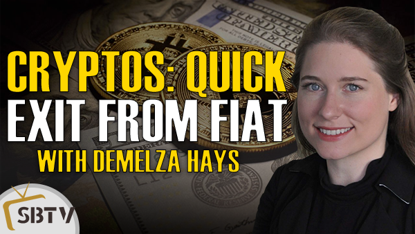 Demelza Hays - Cryptocurrencies Offer a Quick Exit When Fiat Currencies Hyperinflate