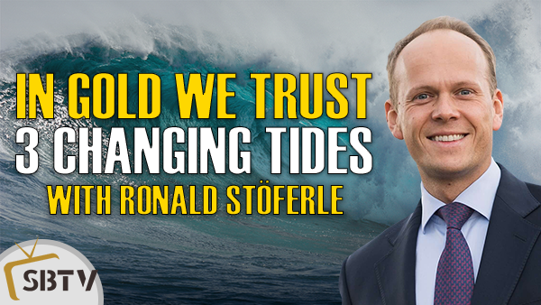 Ronald Stoeferle - In Gold We Trust 2018: Three Turning Tides In The Global Monetary Order