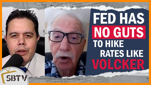 William Silber - Fed Has No Backbone to Hike Rates Like Paul Volcker Did in the Eighties