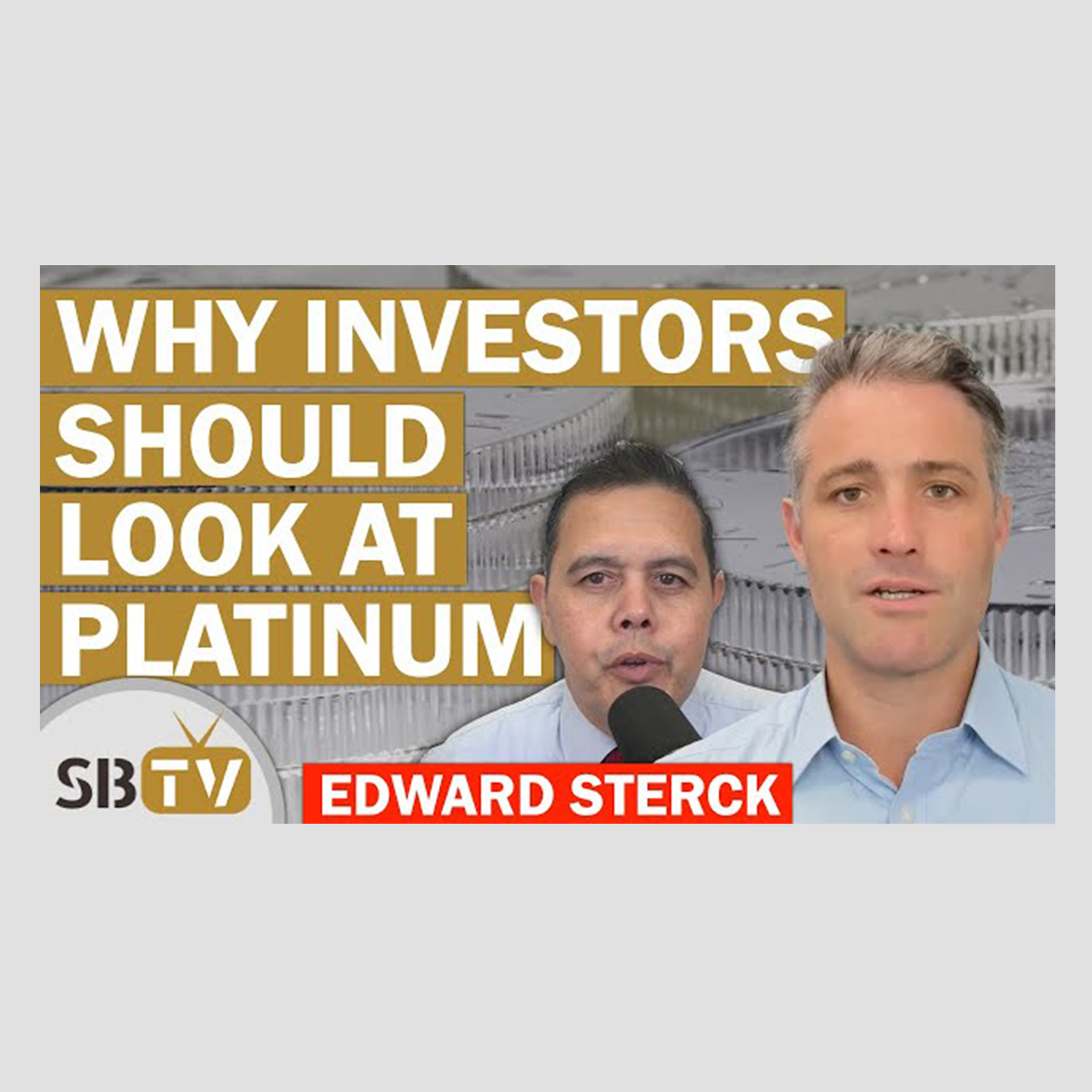 335 Edward Sterck - Why Investors Should Look at Platinum
