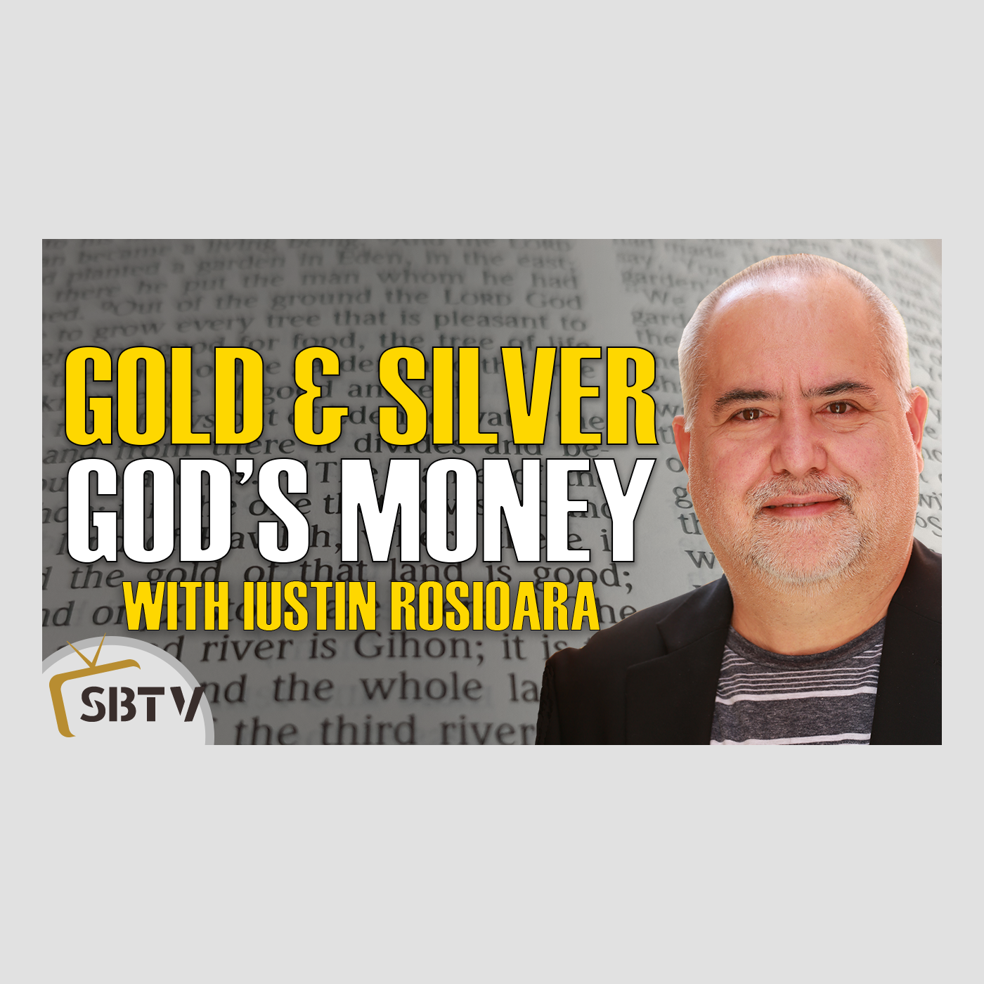 50 Iustin Rosioara - Gold and Silver: God's Money In The Bible