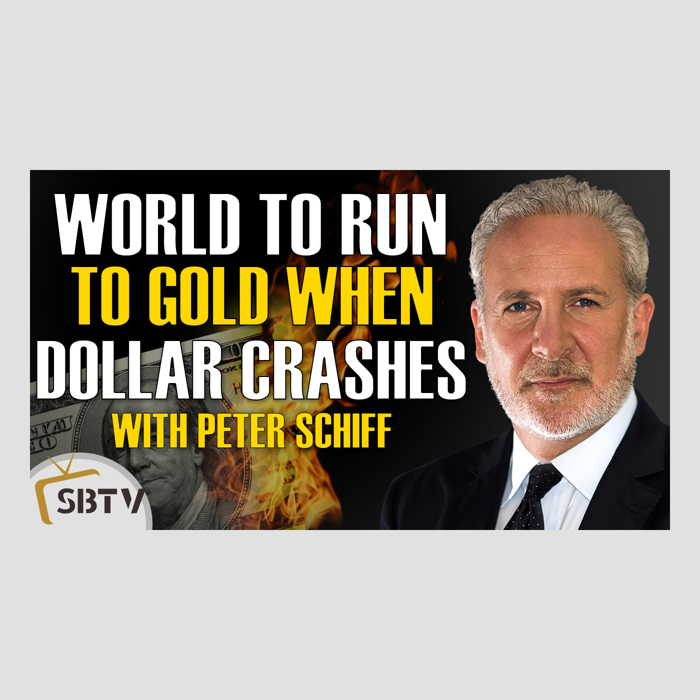 130 Peter Schiff - Gold is the World's Only Answer When the Dollar Crashes