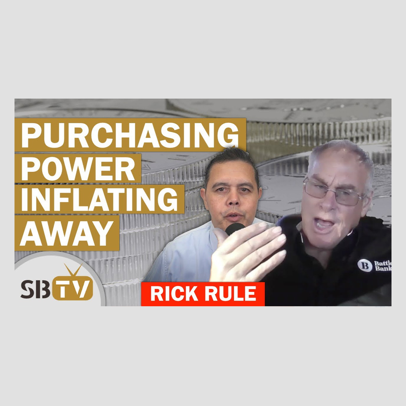 342 Rick Rule - Your Purchasing Power is Inflating Away