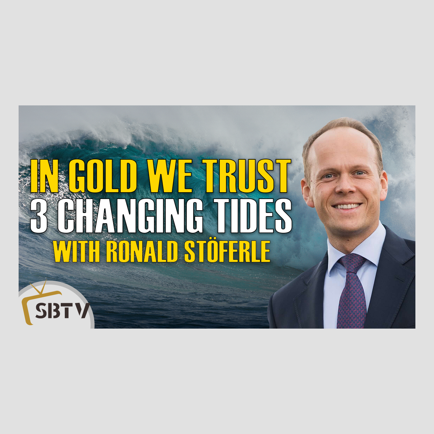 16 Ronald Stoeferle - In Gold We Trust 2018: Three Turning Tides In The Global Monetary Order